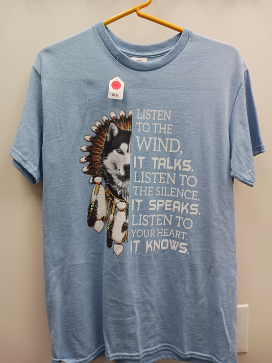 Listen to the Wind Tee Shirt